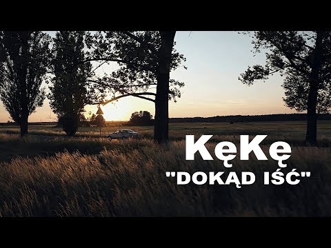 KęKę - Dokąd iść prod. Deemz