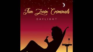 Fun Lovin&#39; Criminals - Daylight (feat. Rowetta)