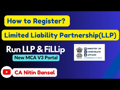 LLP Registration on MCA v3 portal | LLP Incorporation procedure | LLP Fillip form | LLP registration