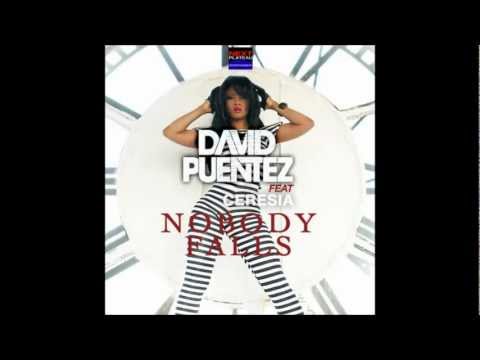 David Puentez feat. Ceresia - Nobody Falls (Nelson Remix) PREVIEW