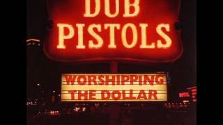 Dub pistols - Gunshot feat Rodney P and Darrison 2012