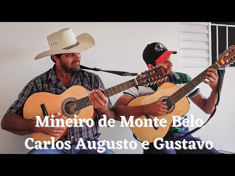 Mineiro de Monte Belo - Carlos Augusto e Gustavo