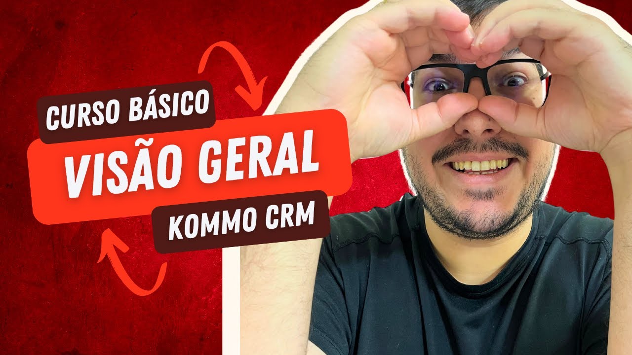 Aula 1: Explorando o Kommo CRM - Configuração e Funcionalidades Básicas