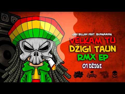 BVANAMAN - 01 DZIGI JAH BILLAH RMX
