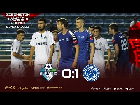 OLIMPIK — NAVBAHOR 0:1 O‘zbekiston Coca-Cola kubogi. 1/8 final uchrashuvi