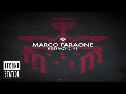 Marco Faraone - Restrictions  | Techno Station