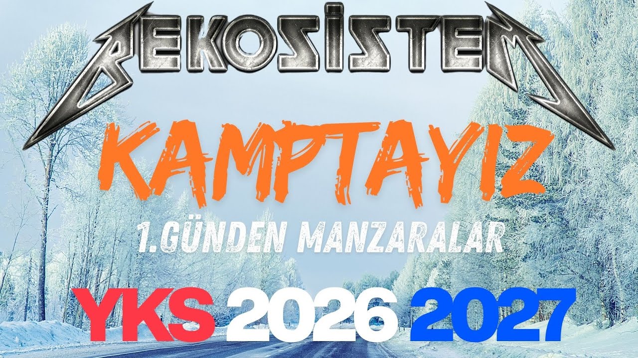 KAMPTAYIZ...1.GÜNDEN...