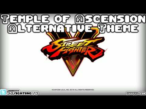 STREET FIGHTER V : Temple of Ascension Alternative Theme (long version)