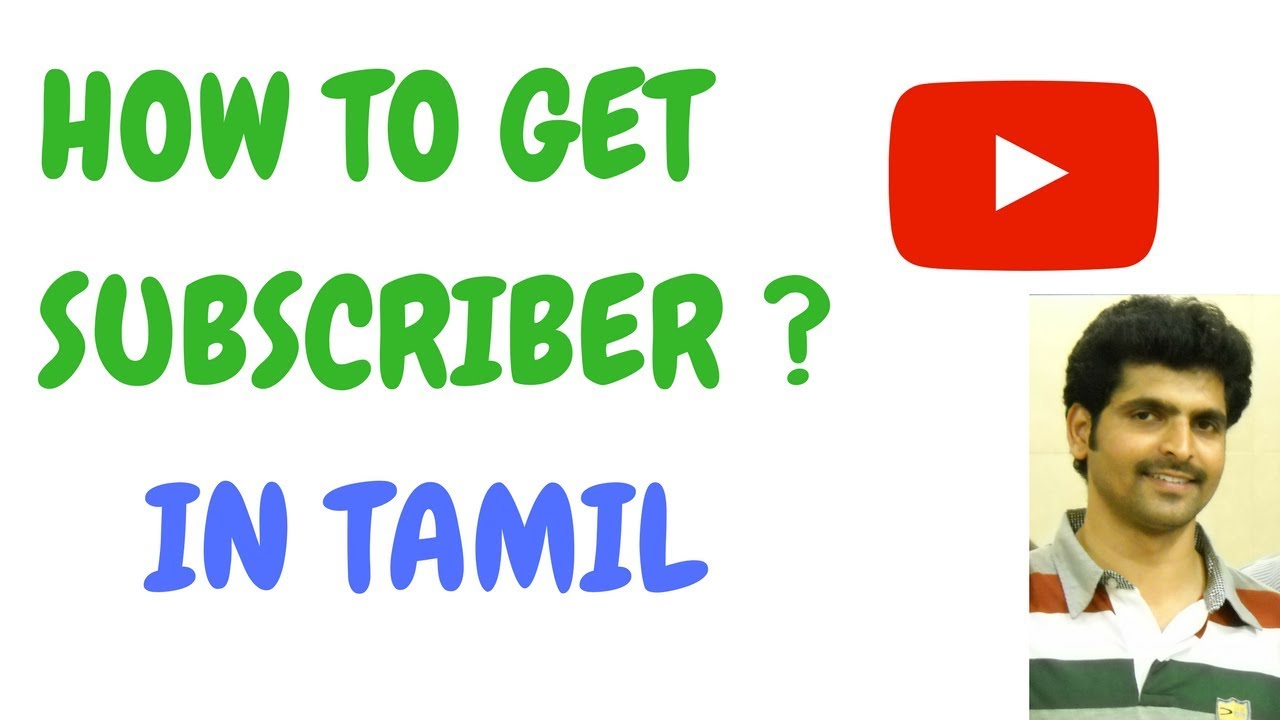How to get youtube Subscribers ? - Youtube Training in tamil