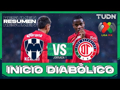 HIGHLIGHTS AND GOAL - Monterrey vs Toluca | Liga MX - Matchday 1 Clausura 2026 | TUDN