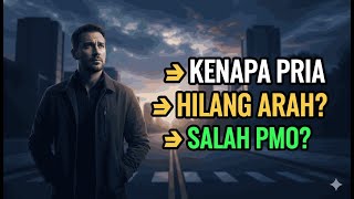 Download lagu STOP PMO‼️ Kenapa Banyak Pria Sekarang Merasa Kosong & Hilang Arah? mp3