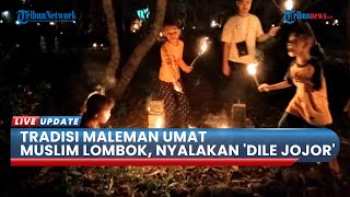 Download lagu Suasana Malam ke-27 Ramadhan, Warga Lombok Gelar Tradisi Maleman, Bakar Dile Jojor di Halaman Rumah mp3 Download lagu Suasana Malam ke-27 Ramadhan, Warga Lombok Gelar Tradisi Maleman, Bakar Dile Jojor di Halaman Rumah mp3