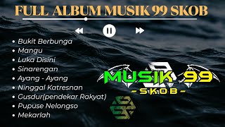 Download lagu ALBUM  MUSIK 99 SKOB mp3
