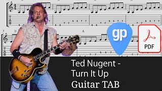 Ted Nugent - Turn It Up Guitar Tabs [TABS]