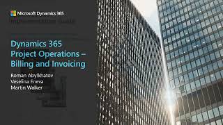 Dynamics 365 Project Operations - Billing and Invoicing - TechTalk | A