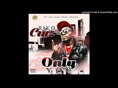 R.A.O Cruz - Only You
