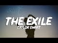Taylor Swift exile Lyrics feat Bon Iv