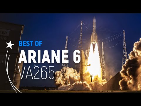 VA265 | Ariane 6 Best of Liftoff | Arianespace