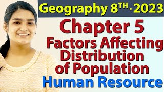 Factors Affecting Distribution of Population - Chapter 5 - Human Resource - Geography - SST Class 8
