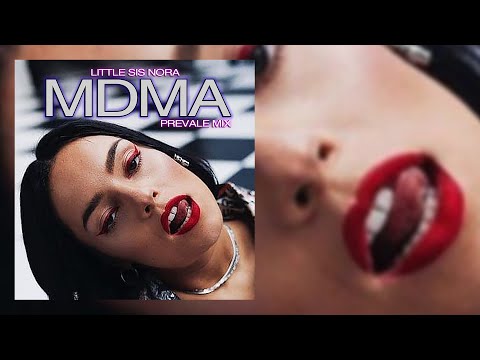 Little Sis Nora - MDMA ( Prevale Break Mix )