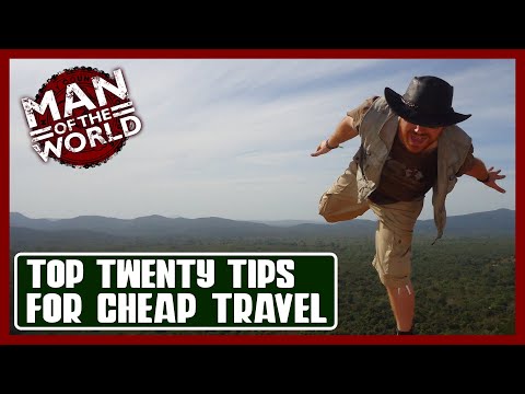 How To Travel The World On The Cheap