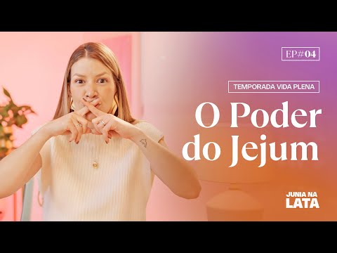VIDA PLENA #4: O Fruto de uma Vida de Jejum e Oração