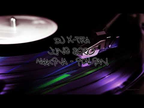 Dj X-Tra - June 2020 - Makina - Italian