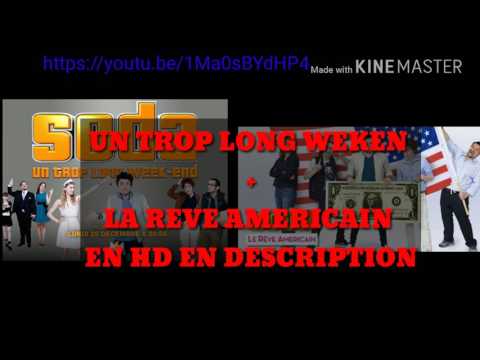 Rêve américain+trop-long week-end film entier FR