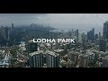 Lodha Park It S Much More Than A Home Lodha Group