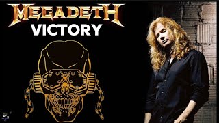 MEGADETH - Victory [Lyrics]