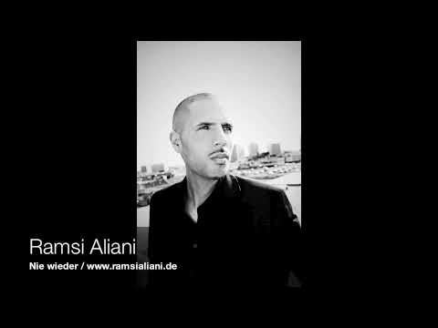 Ramsi Aliani - Nie wieder 2010