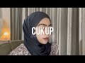 Cukup Ziva Magnolya Cover By Amanda Restiani