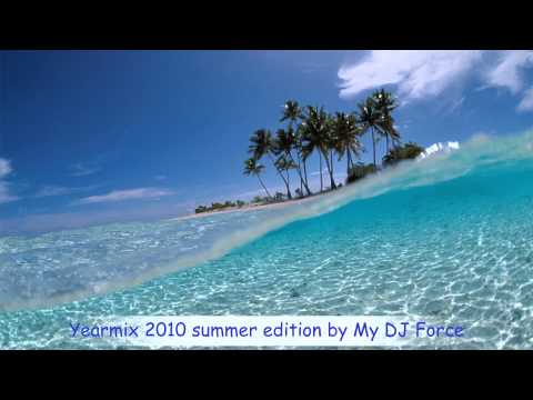 Yearmix 2010 summer edition by My DJ Force