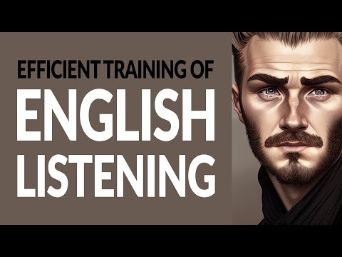 Efficient training of Spoken English listening #085