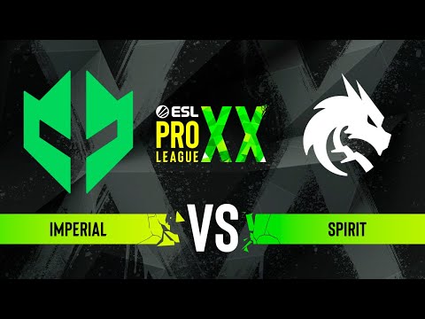 Imperial vs. Spirit - ESL Pro League Season 20 - Playoffs