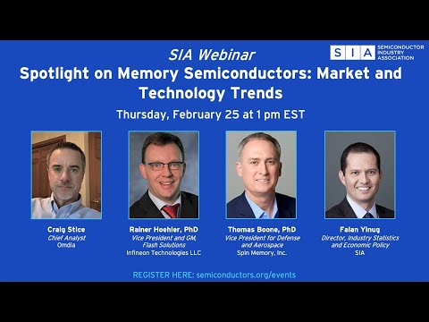 SIA Webinar: Spotlight on Memory Semiconductors: Market and Technology Trends