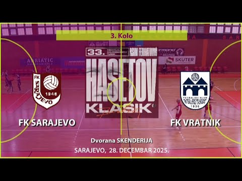 HASETOV KLASIK 2025 (3. KOLO): FK Sarajevo - FK Vratnik 3:2 | HIGHLIGHTS