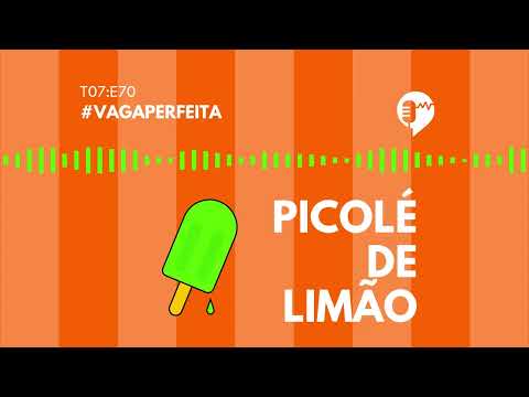 PICOLÉ DE LIMÃO – VAGA PERFEITA