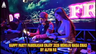 Download lagu HAPPY PARTY PAMEKASAN ENJOY 2026 MENUJU MASA EMAS BY ALFIN P E mp3