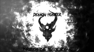 Demon Hunter - Through The Black (Demo)