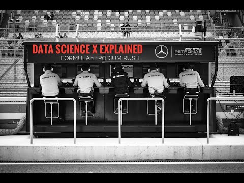 Data Science X Explained : formula 1 - Podium Rush