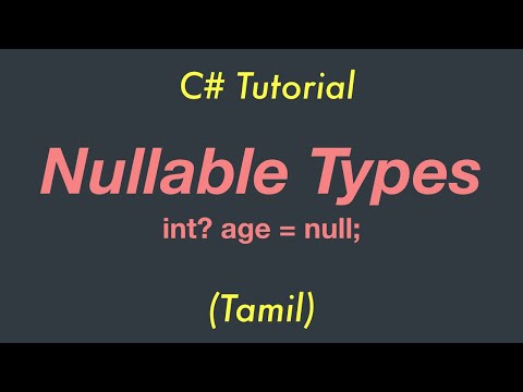 Nullable Types | C# Tutorial | Tamil
