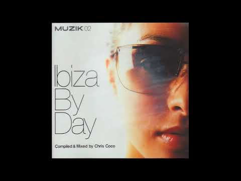 Chris Coco ‎- Ibiza By Day (Muzik Magazine Jul 2001) - CoverCDs
