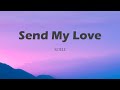 Adele Send My Love Lyrics
