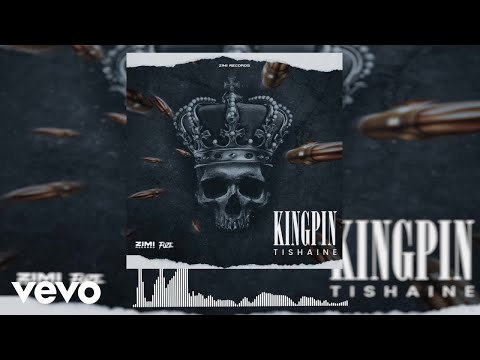 Tishaine - Kingpin (Official Audio)