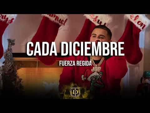 Cada diciembre - Fuerza Regida 🔥🔥