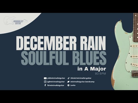 December Rain Soulful Blues in A Major l Guitar Backing Track | 80 BPM