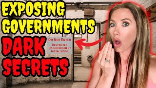 EXPOSING GOVERNMENTS DARK SECRETS