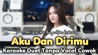 Download lagu ME AND YOU Karaoke Duet Without Male Vocals || Ari Lasso feat Bunga Citra Lestari mp3