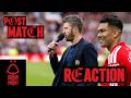 Man Utd V Nottingham Forest Post Match Reaction